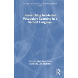 Researching Incidental Vocabulary Learning in a Second Language