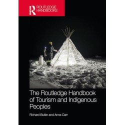 The Routledge Handbook of Tourism and Indigenous Peoples