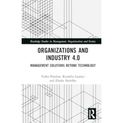 Organizations and Industry 4.0: Management Solutions Beyond Technology