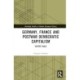 Germany, France and Postwar Democratic Capitalism: Expert Rule