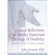 Critical Reflections on Stanley Hauerwas' Theology of Disability: Disabling Society, Enabling Theology
