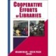 Cooperative Efforts of Libraries