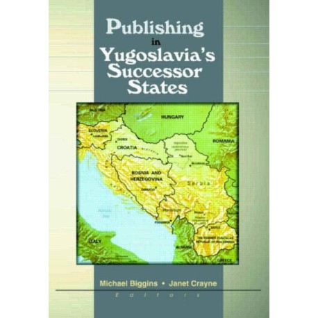 Publishing in Yugoslavia's Successor States