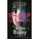 Sharp Scratch: The pulse-racing psychological thriller