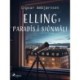 Elling: Paradís í sjónmáli