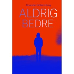 Aldrig bedre