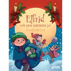 Elfrid och Leos bästaste jul
