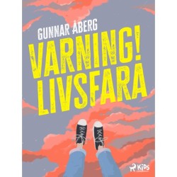 Varning! Livsfara