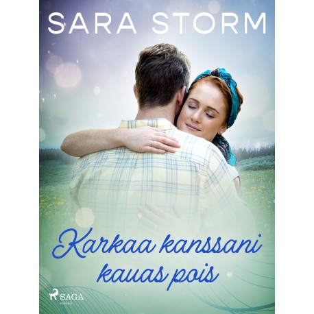 Karkaa kanssani kauas pois