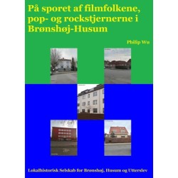 På sporet af filmfolkene, pop- og rockstjernerne i Brønshøj-Husum