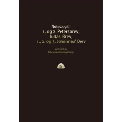 Bibelnotesbog 12 - 1. og 2. Petersbrev, Judas' Brev, 1., 2. og 3. Johannes' Brev