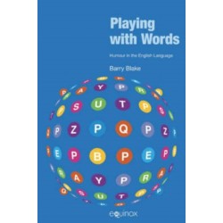 Playing with Words: Humour in the English Language