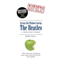 Living Life without Loving the Beatles: A Survivor's Guide