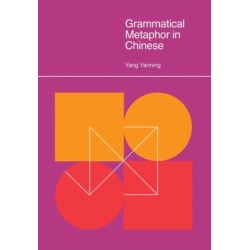 Grammatical Metaphor in Chinese