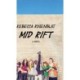 Mid Rift: A Novel