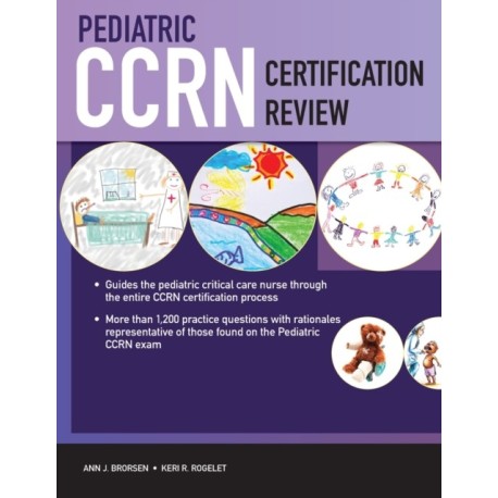 Pediatric CCRN Certification Review