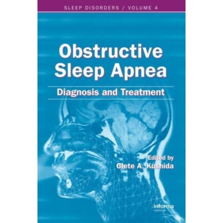 Obstructive Sleep Apnea: Diagnosis and Treatment