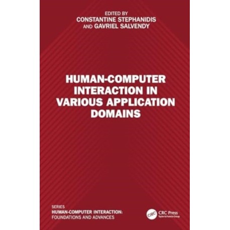 Human-Computer Interaction in Various Application Domains