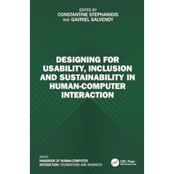 Designing for Usability, Inclusion and Sustainability in Human-Computer Interaction