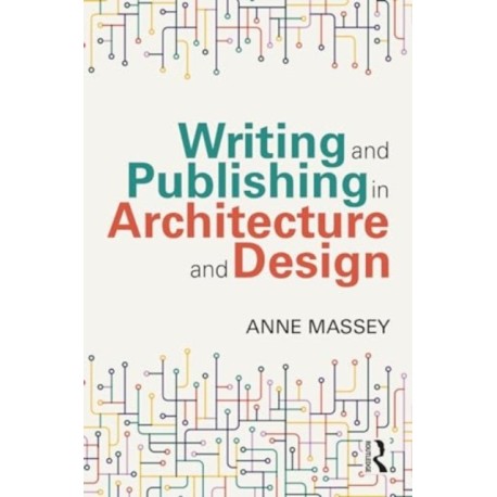 Writing and Publishing in Architecture and Design