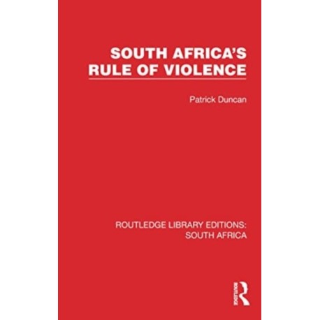 South Africa's Rule of Violence