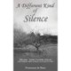 A Different Kind of Silence