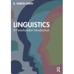 Linguistics: A Functionalist Introduction
