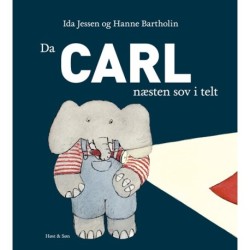 Da Carl næsten sov i telt