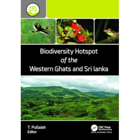 Biodiversity Hotspot of the Western Ghats and Sri Lanka