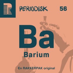 56 Barium: Skelettets pludselige ankomst