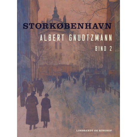 Storkøbenhavn. Bind 2