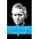 The Discovery of Radium and Radio Active Substances by Marie Curie (Illustrated)