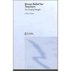 Stress Relief for Teachers: The Coping Triangle