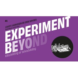 Experiment Beyond: Idéudvikling er selvudvikling