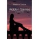 Hidden Games: In Love And War