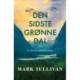 Den sidste grønne dal: en ukrainsk skæbnefortælling