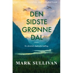 Den sidste grønne dal: en ukrainsk skæbnefortælling