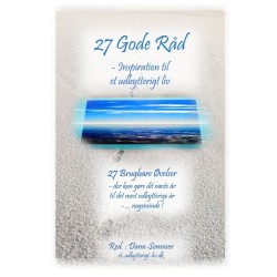 27 Gode Råd - Inspiration til et Udbytterigt Liv: 27 Brugbare Øvelser  - der kan gøre dit næste år til det mest udbytterige år - ... nogensinde !