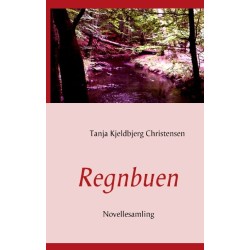 Regnbuen: Novellesamling