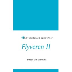 Flyveren II: Døden kom til frokost
