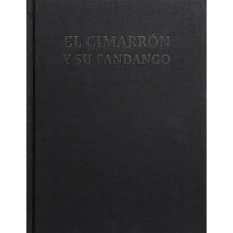 El Cimarron y su Fandango