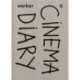 Werker 6 - Cinema Diary
