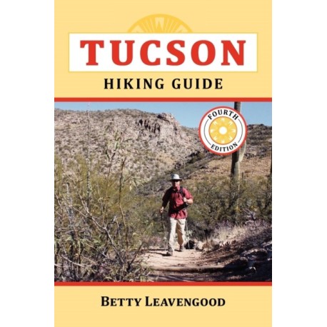 Tucson Hiking Guide