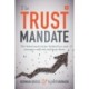 The Trust Mandate: The behavioural science behind how asset managers REALLY win and keep clients