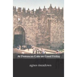 At Damascus Gate on Good Friday