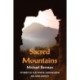 Sacred Mountains: Stories of the Mystic Mountains an Anthology