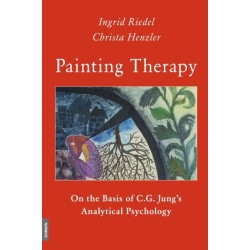 Painting Therapy: On the Basis of C.G. Jung's Analytical Psychology