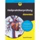 Heilpraktikerprufung fur Dummies