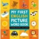 My First English Picture Word Book