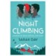 Night Climbing: a poignant tale about two women's pursuit of the truth, inspired by a true story